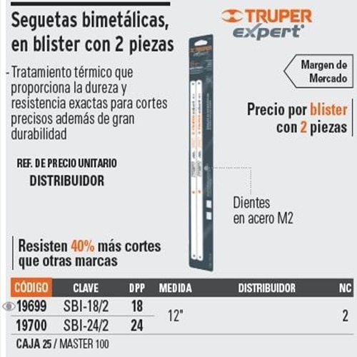 SBI-18/2,SEGUETA BIMETALICA 18 DPP 12 TRUPER ………….XPERT